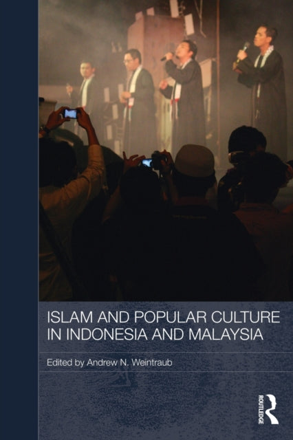 Islam and Popular Culture in Indonesia and Malaysia