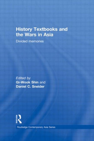 History Textbooks and the Wars in Asia