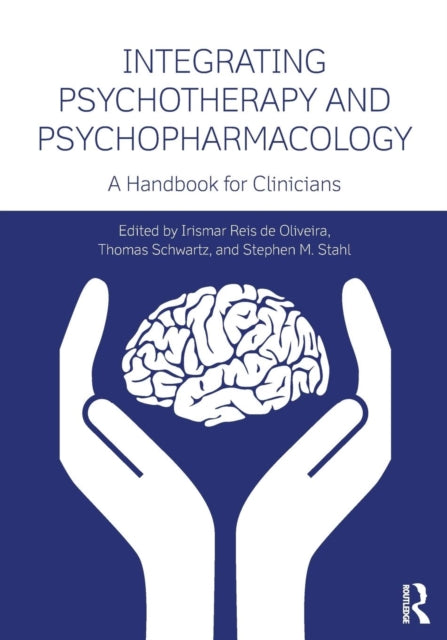 Book cover of: Integrating Psychotherapy and Psychopharmacology. By: Irismar Reis de Oliveira