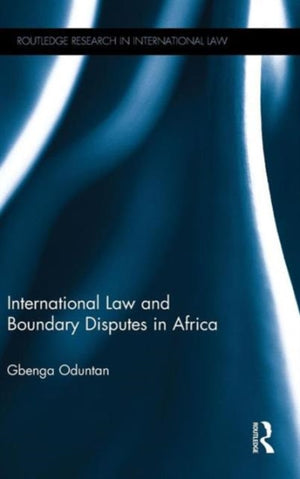 International Law and Boundary Disputes in Africa