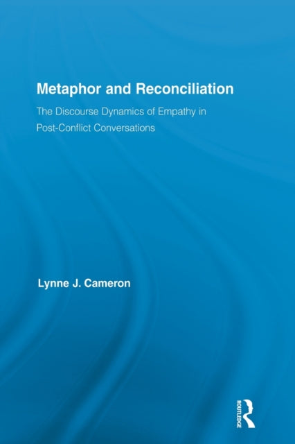 Book cover of: Metaphor and Reconciliation. By: Lynne J. Cameron