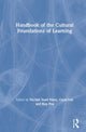 Book cover of: Handbook of the Cultural Foundations of Learning. By: Roy Pea