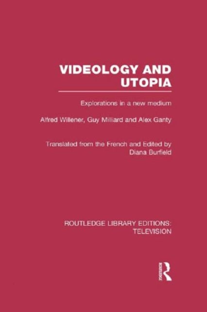 Book cover of: Videology and Utopia. By: Alfred Willener