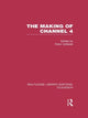 Book cover of: Making of Channel 4. By: Peter Catterall