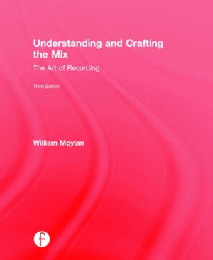 Understanding and Crafting the Mix