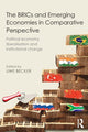 Book cover of: BRICs and Emerging Economies in Comparative Perspective. By: Uwe Becker