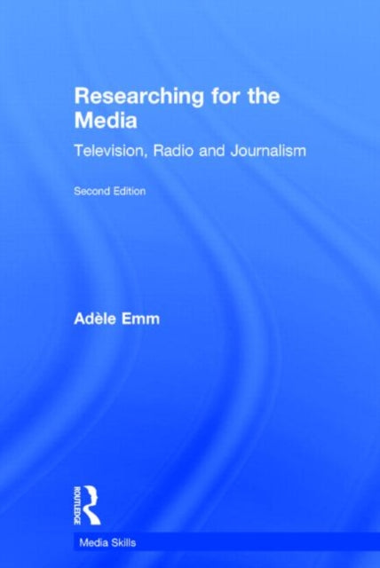 Book cover of: Researching for the Media