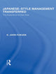Book cover of: Japanese-Style Management Transferred. By: K. J. Fukuda