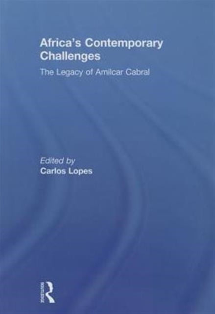 Book cover of: Africa's Contemporary Challenges. By: Carlos Lopes