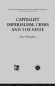 Book cover of: Capitalist Imperialism, Crisis and the State. By: J. Willoughby