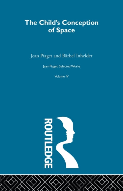 Book cover of: Child's Conception of Space. By: Jean Piaget