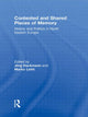 Book cover of: Contested and Shared Places of Memory. By: Marko Lehti