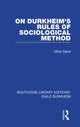 Book cover of: On Durkheim's Rules of Sociological Method. By: Mike Gane