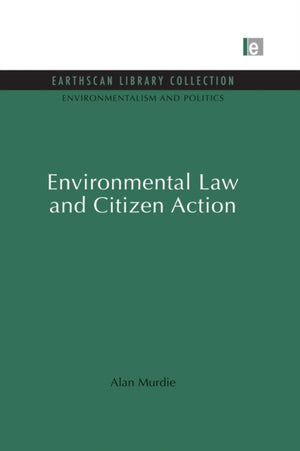 Environmental Law and Citizen Action