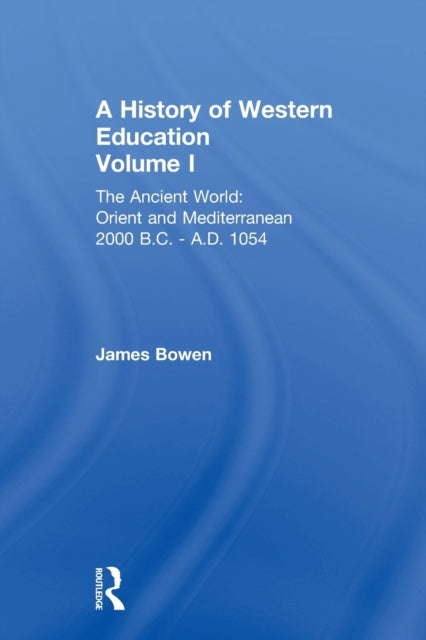 Book cover of: Hist West Educ:Ancient World V 1