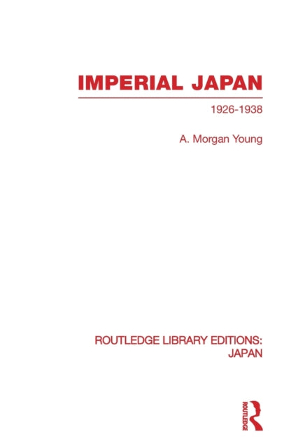 Book cover of: Imperial Japan. By: A. Morgan Young