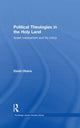 Book cover of: Political Theologies in the Holy Land. By: David Ohana