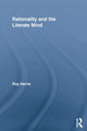 Book cover of: Rationality and the Literate Mind. By: Roy Harris
