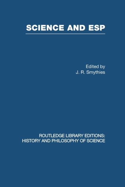 Book cover of: Science and ESP. By: J. R. Smythies