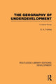 Book cover of: Geography of Underdevelopment. By: Dean Forbes