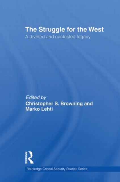Book cover of: Struggle for the West. By: Christopher R. Browning