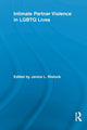 Book cover of: Intimate Partner Violence in LGBTQ Lives. By: Janice L. Ristock