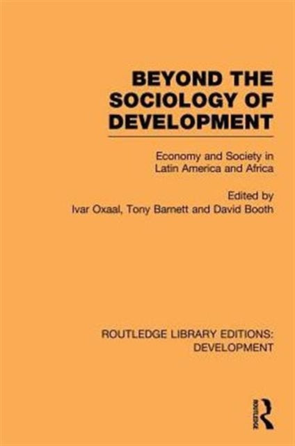 Book cover of: Beyond the Sociology of Development. By: Ivar Oxaal
