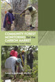 Book cover of: Community Forest Monitoring for the Carbon Market. By: Margaret Skutsch