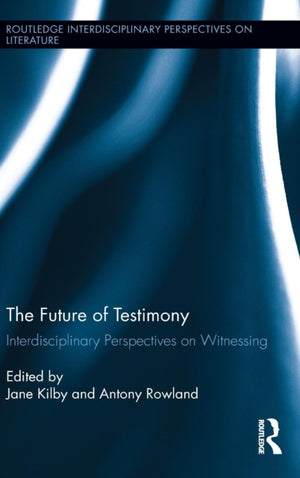 Future of Testimony