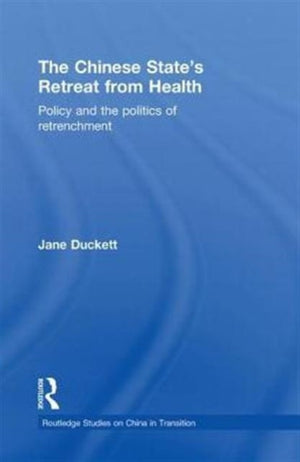 The Chinese State's Retreat from Health