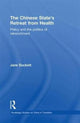 Book cover of: Chinese State's Retreat from Health. By: Jane Duckett