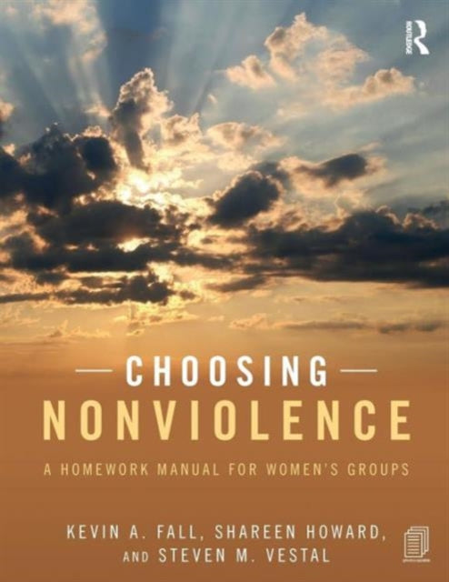 Book cover of: Choosing Nonviolence. By: Kevin A. Fall