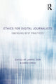 Book cover of: Ethics for Digital Journalists. By: Lawrie Zion