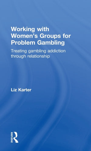 Working with Women's Groups for Problem Gambling