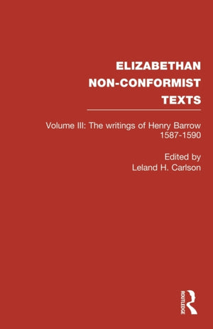 Writings of Henry Barrow, 1587-1590