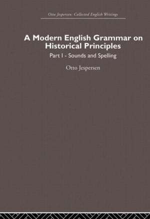 A Modern English Grammar on Historical Principles
