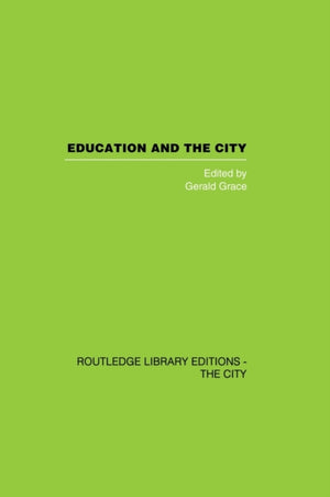 Education and the City