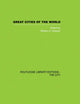 Book cover of: Great Cities of the World. By: W. A. Robson