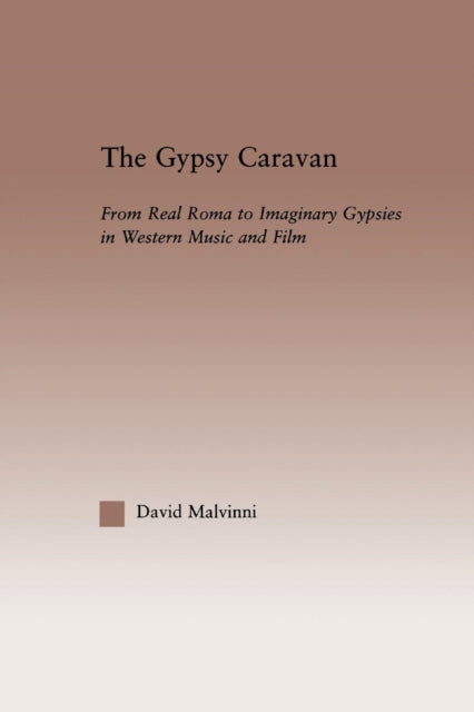 Book cover of: Gypsy Caravan. By: David Malvinni