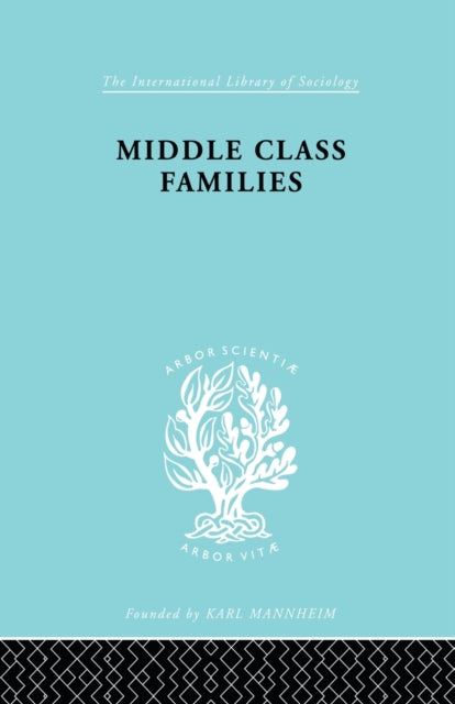 Book cover of: Middle Class Families. By: Colin Bell