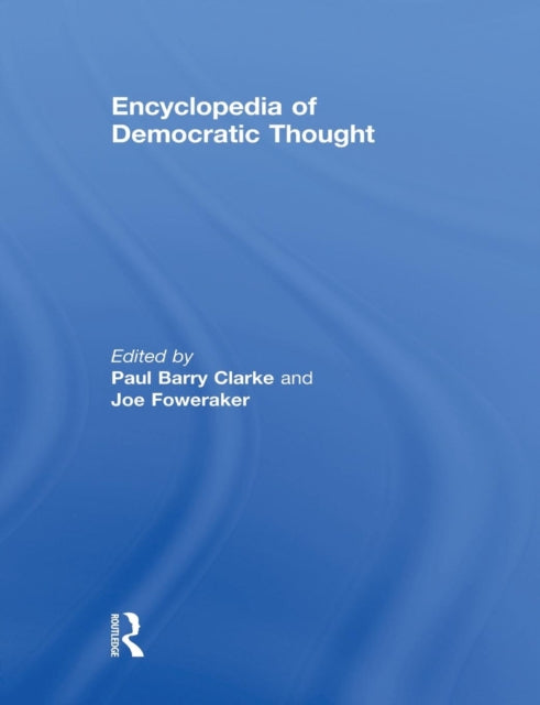 Book cover of: Encyclopedia of Democratic Thought. By: Paul Barry Clarke