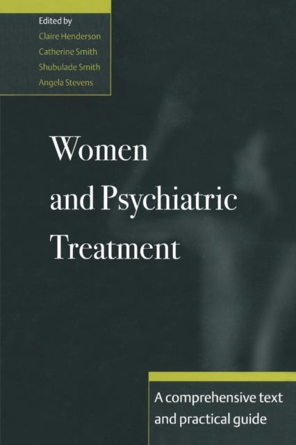 Book cover of: Women and Psychiatric Treatment. By: Claire Henderson