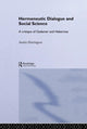 Book cover of: Hermeneutic Dialogue and Social Science. By: Austin Harrington