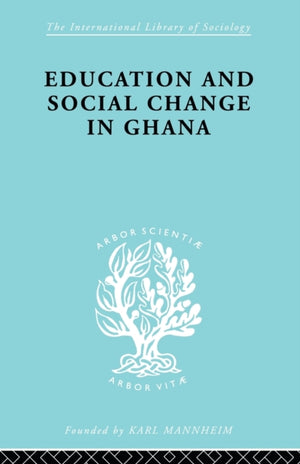 Educ & Soc Change Ghana Ils 60