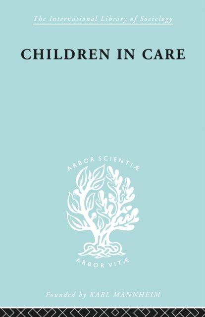 Book cover of: Children in Care. By: Jean S. Heywood