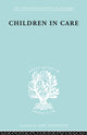 Book cover of: Children in Care. By: Jean S. Heywood