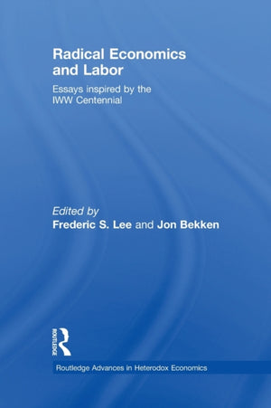 Radical Economics and Labour