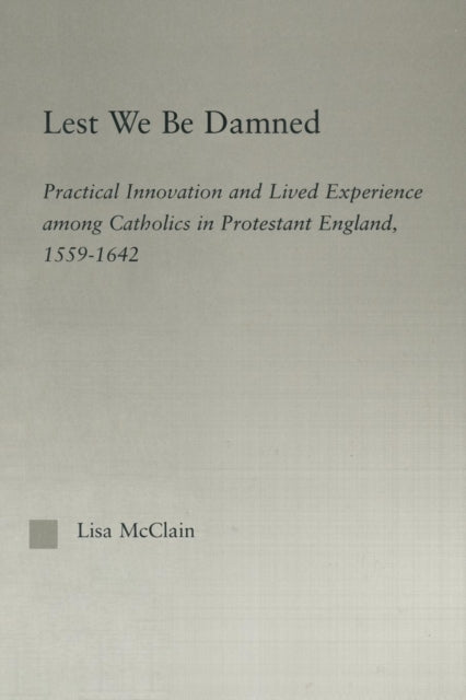 Book cover of: Lest We Be Damned. By: Lisa McClain