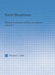 Book cover of: Racial Blasphemies. By: Michael L. Cobb