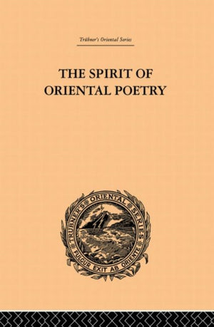 The Spirit of Oriental Poetry